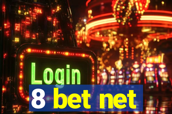 8 bet net